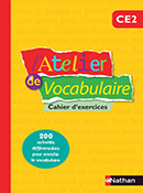 L&#39;Atelier de Vocabulaire CE2