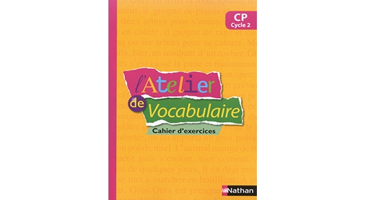 L'Atelier de Vocabulaire CP – Editions Nathan